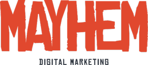 Mayhem Digital Martketing